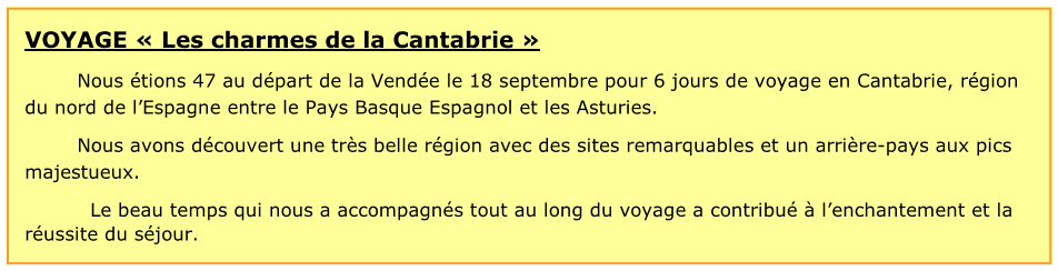 Voyage les Charmes de La Cantabrie